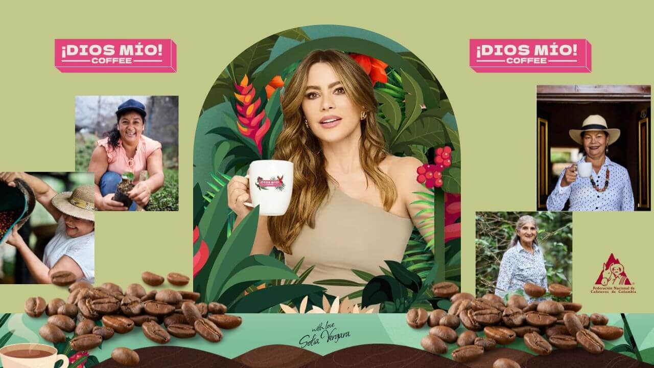 Featured image for “Sofía Vergara y ¡Dios Mío! Coffee: Homenaje a Caficultoras Colombianas”